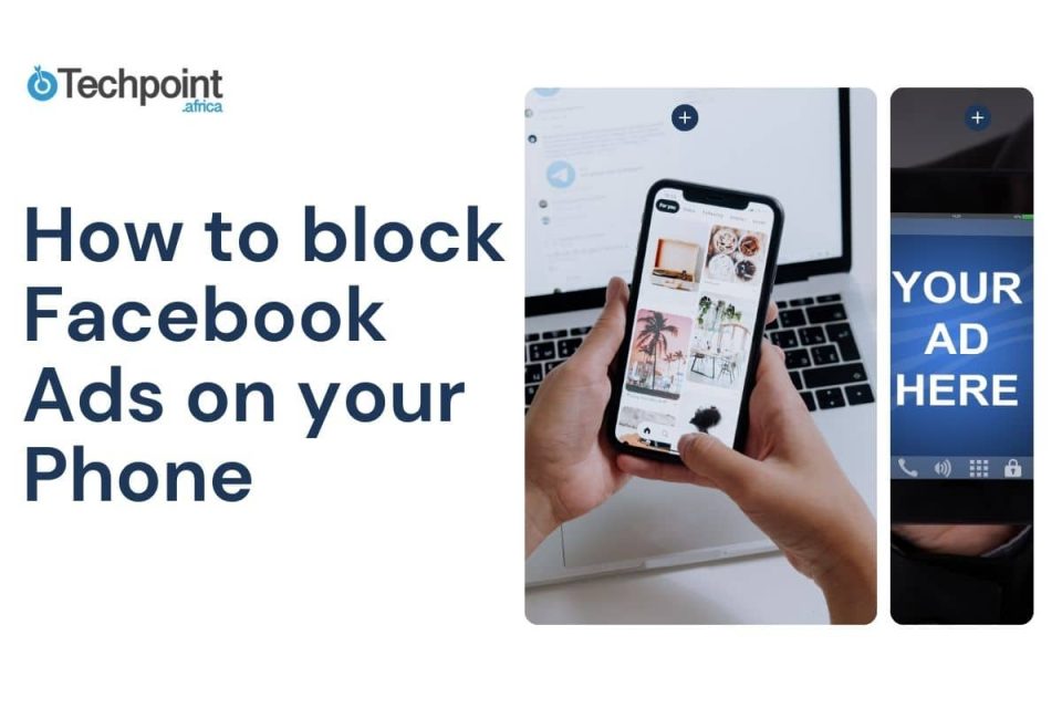 the-ultimate-guide-to-blocking-facebook-ads-on-your-iphone,-android,-and-web-browsers 